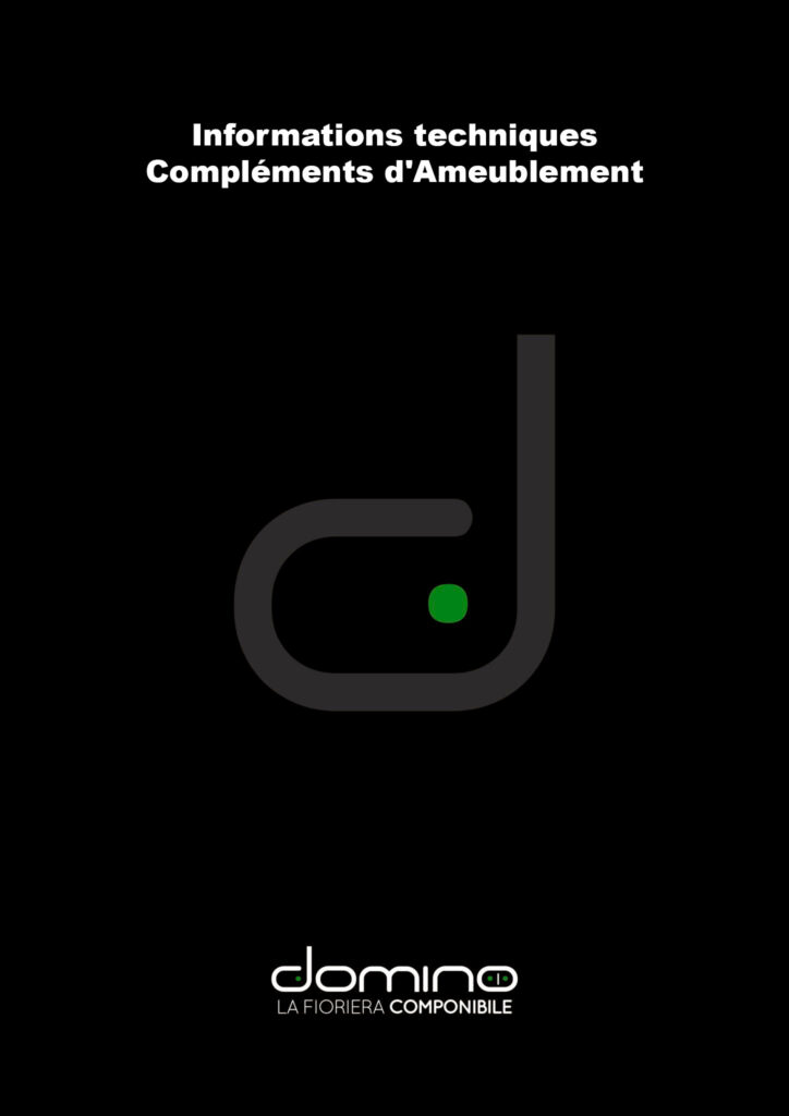 Informations techniques Compléments d'Ameublement Domino